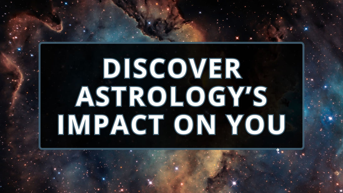 Basic Astrology: What It Is and What It Means