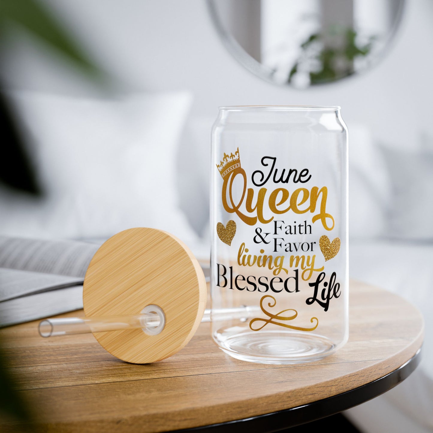 Blessed June Queen Sipper